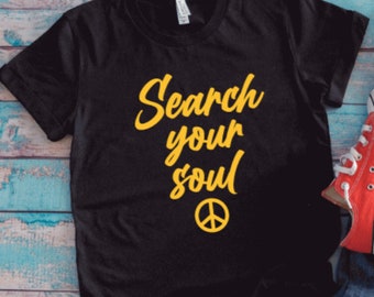 Search Your Soul,  Black Unisex Short Sleeve T-shirt with FREE SHIPPING