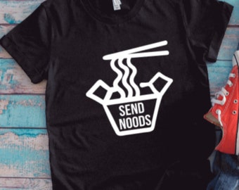 Send Noods, Black Unisex Short Sleeve T-shirt with FREE SHIPPING