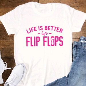 Life is Better in Flip Flops Unisex  White Short Sleeve T-shirt with FREE SHIPPING