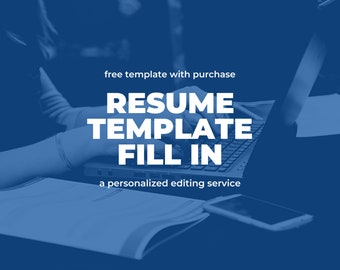 Resume Fill In with Free Resume Template, Cover Letter, References | Custom Resume Editing | Professional Resume Service
