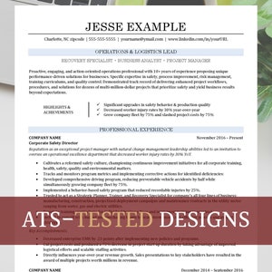 May include: A resume for Jesse Example, highlighting their experience as a Corporate Safety Director and Operations & Logistics Lead. The resume lists their accomplishments, including decreasing worker injury rates and growing the company fleet. The resume also includes a section for ATS-Tested Designs.