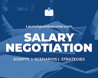 Salary Negotiation Scripts | How to Find Salary Range for Jobs, Templates, Emails, Phone Scripts, How to Ask for a Raise