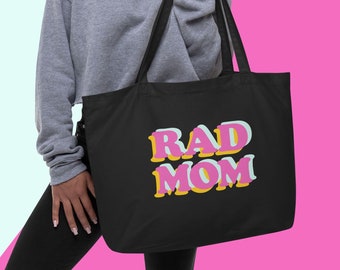 Rad Large Tote Bag, Rad Mom Canvas Tote Bag, Shoulder Beach tote bag gift, Grocery Bag 80s gifts, Cool Mom gift, Organic cotton tote bag
