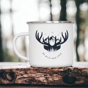 Be Wild & Free, deer stag, Enamel or Ceramic Camping Mug