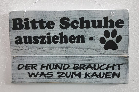 bitte schuhe ausziehen der hund braucht etwas zum kauen etsy