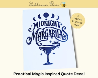 Practical Magic Inspired Quote Decal, Witchy Self-Adhesive Vinyl Lettering