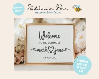 Personalised Wedding Welcome Sign Decal: to fit A1. A2, A3 or A4