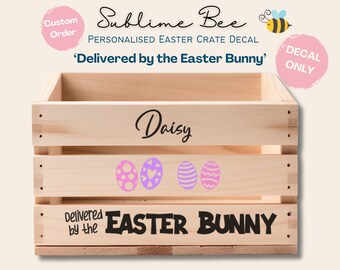Personalized Easter Crate Decal | Easter Basket Name Sticker