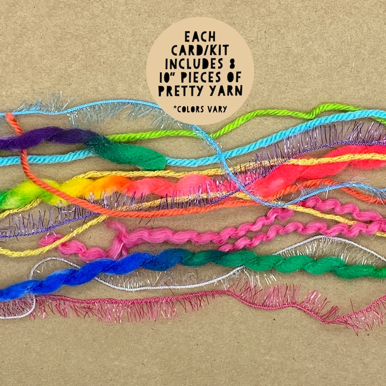 May include: A close-up of a pile of colorful yarn scraps. Each card/kit includes 8 pieces of 10-inch pretty yarn. *Colors vary*