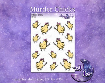 Murdery Chicks planner stickers, WW347