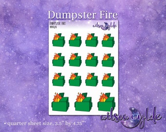 Dumpster Fire planner stickers, WW427