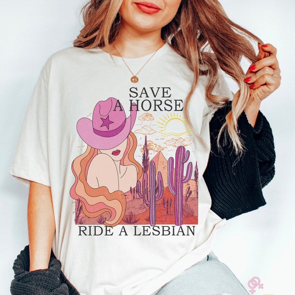 Save a horse, ride a lesbian- Tshirt cowgirl lesbienne- Tshirt country LGBT- Tshirt pride queer- Tshirt drapeau lesbienne- Cadeau femme homo