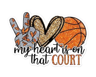 My heart is on that court Bubble-free stickers, Bumper sticker, Laptop sticker, Water bottle sticker