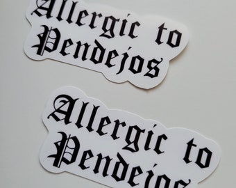 Allergic to Pendejos Sticker x2 | Latina Sticker | Latino Sticker | Spanish | Sticker Bundle
