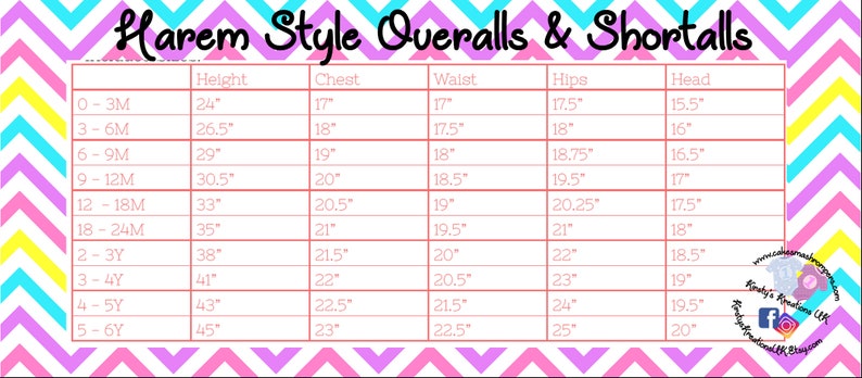 May include: A chart showing size measurements for Harem Style Overalls & Shortalls. The chart lists sizes from 0-3M to 5-6Y and includes measurements for height, chest, waist, hips, and head in inches.