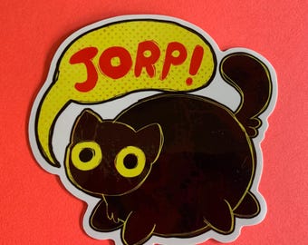 3" Cats Are Full of Delightful Sounds JORP Chubby Black Cat Sticker