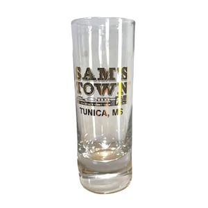 Schnapsglas Sams Town Tunica MS Tall Dünnes Schnapsglas Vintage
