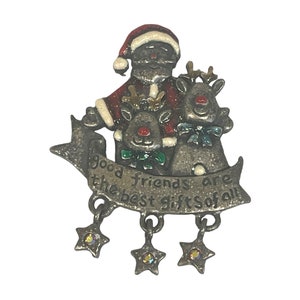 Vintage AMJO tinnen Kerstman Rendier Kerstbroche "Goede Vrienden"