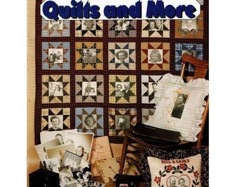 Quilts and More: Photo Memories in Fabric Paperback Crafting Book UNCUT