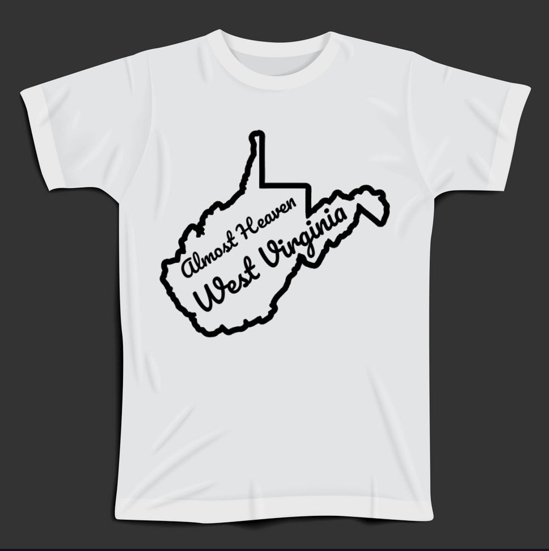 Almost Heaven West Virginia PNG JPEG SVG Vector File Etsy