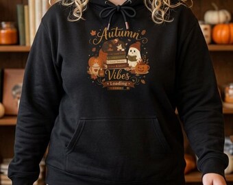 Autumn Vibes Hoodie, Cute Fall Sweatshirt, Cozy Season Hoodie, Autumn Halloween Gift