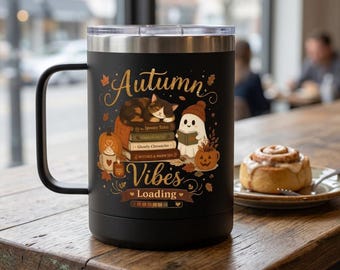 Cozy Autumn Vibes Tumbler, Fall Coffee Cup, 15oz Insulated Travel Mug, Pumpkin Spice Gift, Autumn Gift for Her