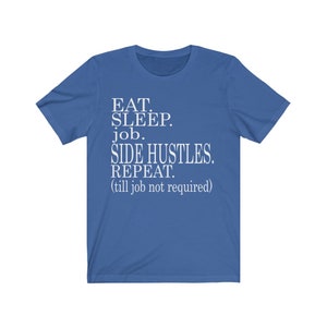 multiple hustles shirt