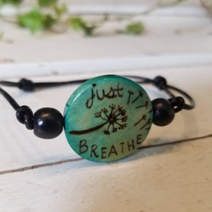 Just Breathe Inspirational Bracelet/ Yoga Gifts/ wood burned jewelry /Gifts for her/ gifts for girlfriend/ meditation gifts/ beaded bracelet