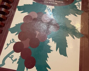 Thru the Grapevine Finger Lakes Region Elmira Corning NY 1983 1993 Junior League Vintage Fundraising Cookbook
