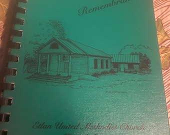 Recipes and Rememberances Etlan United Methodist Church 2003 Vintage Cookbook