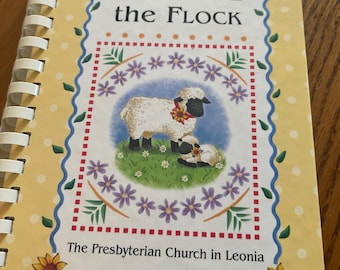 Feeding the Flock Presbyterian Church in Leonia New Jersey 2003 Cookbook