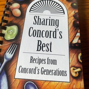 Sharing Concord’s Best Concord United Methodist Church Cookbook