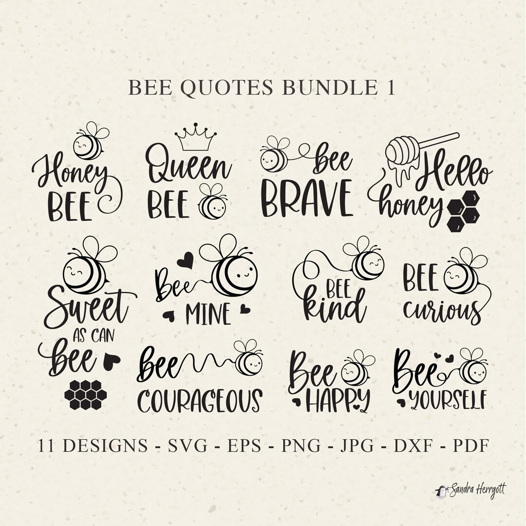 Bee Quote Plotter File Svg Dxf Png Jpg Insect Cricut Honey Mine Happy