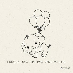 Elephant Flying Balloon Plotter File Svg Dxf Png Jpg Pdf Cute Safari Cricut Baby Animal Silhouette Clipart Vinyl Laser Cut File DIY Stencil