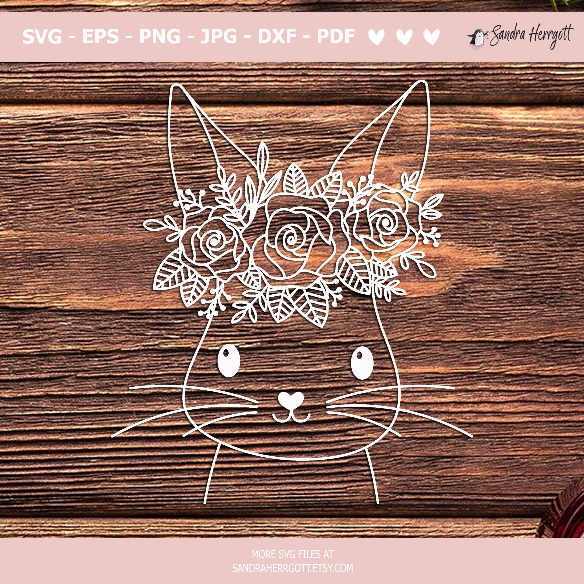 Cute Floral Bunny Plotter File Svg Dxf Png Pdf Jpg Botanical Cricut ...