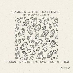 Eichenblatt Muster SVG Dxf Png Eps Jpg Herbst Cricut Hintergrund Plotterdatei Herbst Tapete Botanische Clipart Dekorative Vinyl Cut Datei