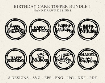 Feliz cumpleaños pastel topper Plotter archivo Svg Dxf Png Jpg Pdf Cricut elemento de diseño de decoración del hogar silueta fiesta clipart vinilo corte láser archivo