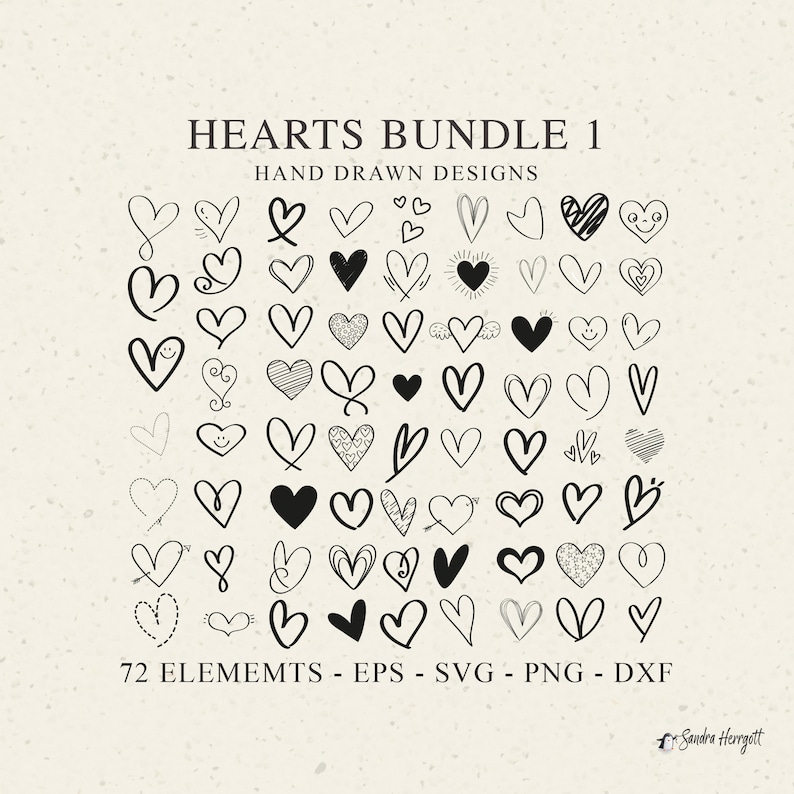 May include: A set of 72 hand-drawn heart designs in black. The hearts are in various styles, including simple outlines, filled-in hearts, and hearts with details like swirls, dots, and arrows. The text "HEARTS BUNDLE 1" and "HAND DRAWN DESIGNS" is at the top of the image. The text "72 ELEMENTS - EPS - SVG - PNG - DXF" is at the bottom of the image.