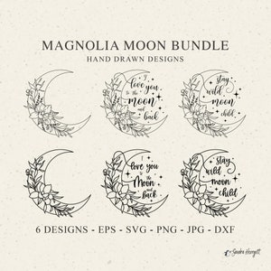 Arquivos de plotter de lua de magnólia SVG DXF PNG Flor Floral Botânico Cricut Pacote de plotagem Fique selvagem Criança da lua Eu te amo até a lua e de volta