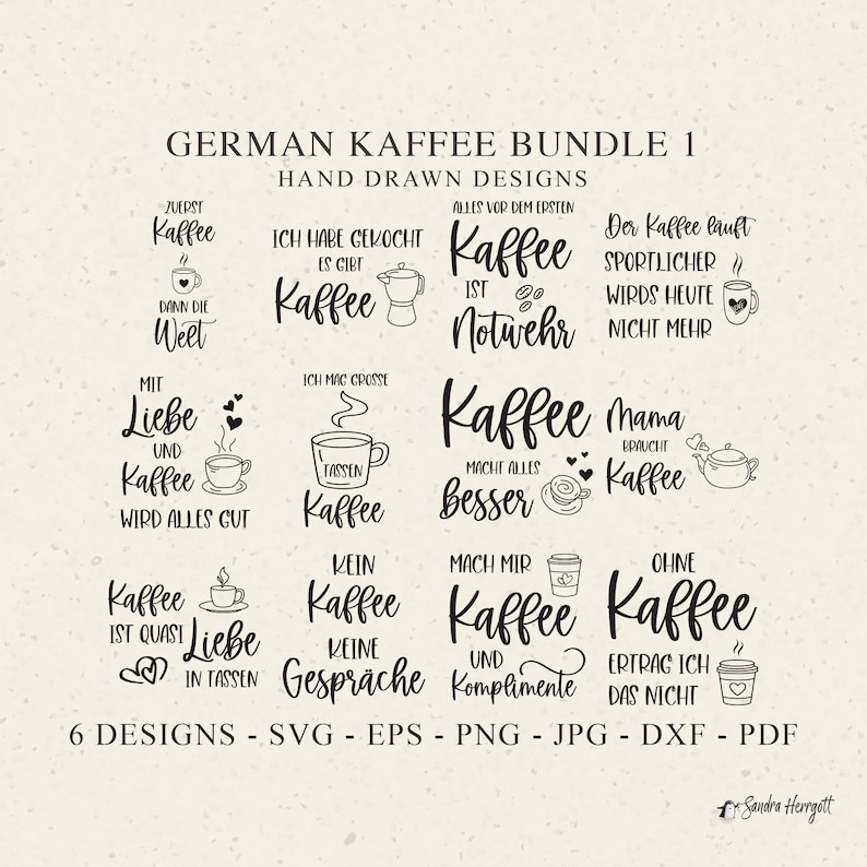 Pu&ograve; includere: Illustrazioni a mano in bianco e nero di tazze da caff&egrave; e caffettiere con testo tedesco sul caff&egrave;. Il testo include frasi come "Zuerst Kaffee", "Kaffee ist Notwehr" e "Mama braucht Kaffee".