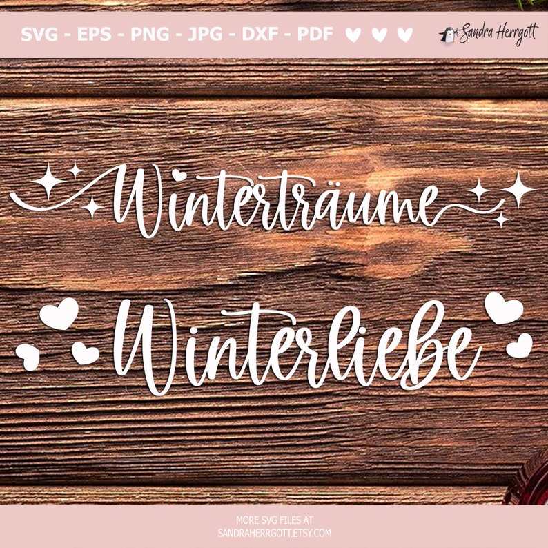 May include: White script text on a brown wooden background. The text reads "Wintertr&auml;ume" and "Winterliebe", with decorative stars and hearts. The top of the image has file type options. The bottom of the image has a website address.