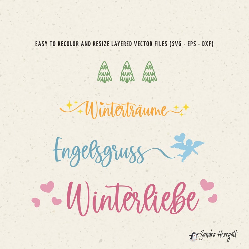 May include: A digital design graphic with the text "Wintertr&auml;ume", "Engelsgruss", and "Winterliebe" in various colors. The design includes small illustrations of Christmas trees, a cupid, and hearts. The text "EASY TO RECOLOR AND RESIZE LAYERED VECTOR FILES (SVG - EPS - DXF)" is at the top.