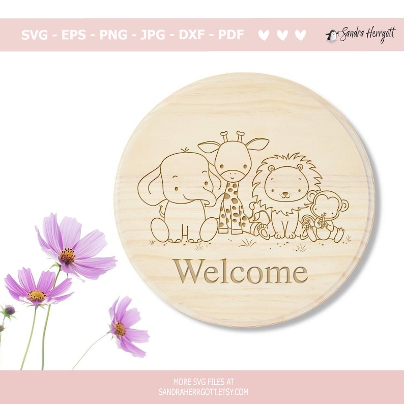 May include: A wooden round sign with a welcome message and a line drawing of an elephant, giraffe, lion, and monkey. The sign is light brown and has a natural wood grain.