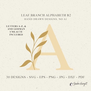 May include: A digital design featuring a stylized letter "A" in a soft beige color, overlaid with a gold leaf branch. The text reads "LEAF BRANCH ALPHABETH B2" and includes the text "HAND DRAWN DESIGNS, NO AI". The design includes letters A-Z and German Umlauts.