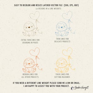 Pode incluir: Quatro varia&ccedil;&otilde;es de espessura de linha de um bicho-pregui&ccedil;a segurando um bal&atilde;o em forma de cora&ccedil;&atilde;o. O texto "EASY TO RECOLOR AND RESIZE LAYERED VECTOR FILE (SVG, EPS, DXF)" est&aacute; no topo da imagem. O texto "12 DESIGNS IN 4 LINE WEIGHTS" est&aacute; abaixo da primeira linha de texto. O texto "EXTRA THIN LINES FOR COLORING IN PAGES" est&aacute; abaixo do primeiro bicho-pregui&ccedil;a. O texto "THIN LINES FOR DELICATE PROJECTS" est&aacute; abaixo do segundo bicho-pregui&ccedil;a. O texto "MEDIUM LINES FOR ALL OTHER PROJECTS" est&aacute; abaixo do terceiro bicho-pregui&ccedil;a. O texto "THICK LINES FOR CUTTING MACHINES" est&aacute; abaixo do quarto bicho-pregui&ccedil;a. O texto "IF YOU NEED A DIFFERENT LINE WEIGHT PLEASE SEND ME A DM OR EMAIL. I AM HAPPY TO ASSIST YOU WITH YOUR PROJECT." est&aacute; na parte inferior da imagem. O texto "Sandra Herrgott" est&aacute; na parte inferior direita da imagem.