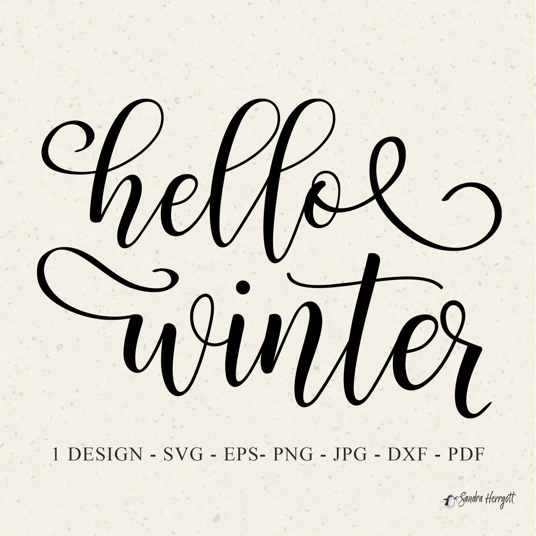 Hello Winter Svg Hello Winter Cut File Hello Winter Icon - Etsy