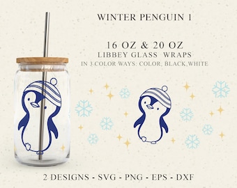 May include: A clear glass tumbler with a bamboo lid and metal straw, featuring a blue penguin graphic wearing a striped hat. Text reads WINTER PENGUIN 1, 16 OZ & 20 OZ LIBBEY GLASS WRAPS, IN 3 COLOR WAYS: COLOR, BLACK, WHITE, and 2 DESIGNS - SVG - PNG - EPS - DXF.
