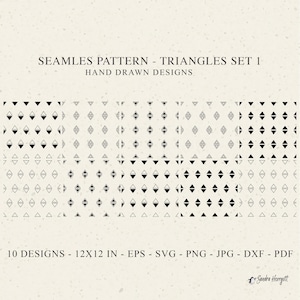 May include: A digital art print showcasing a seamless pattern of black and white triangles and diamond shapes. The text reads "SEAMLES PATTERN - TRIANGLES SET 1 HAND DRAWN DESIGNS". The design is 30.48cm x 30.48cm and available in EPS, SVG, PNG, JPG, DXF, and PDF formats.