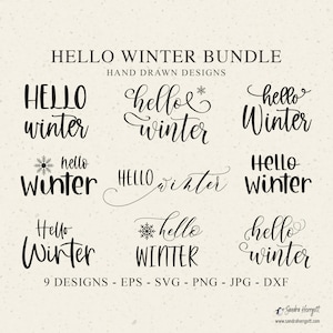 Puede incluir: Un paquete de diseño digital con nueve diseños de "Hello Winter" en varias fuentes y estilos. El texto es negro, algunos diseños incluyen acentos de copo de nieve. La imagen también enumera formatos de archivo: EPS, SVG, PNG, JPG y DXF.