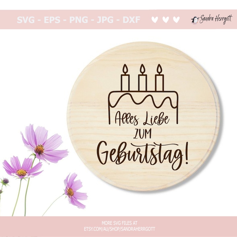 May include: A round wooden sign with a brown outline of a birthday cake with candles and the text "Alles Liebe zum Geburtstag!"